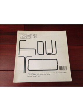 Vintage Ten By Ten Magazine Vol. 2 No. 1 (2002) – Visual Culture "How To Make"